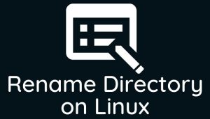 Rename Directory on Linux